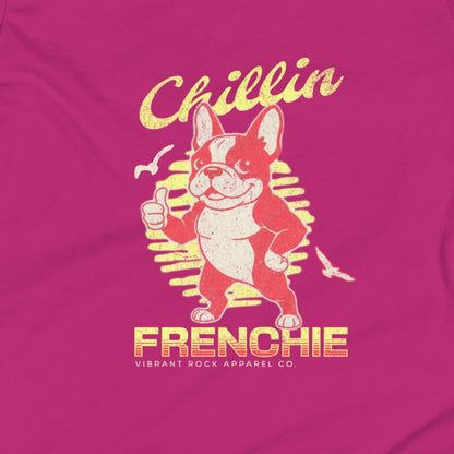 T-shirt with a dog graphic and 'Chillin FRENCHIE' text on a pink background