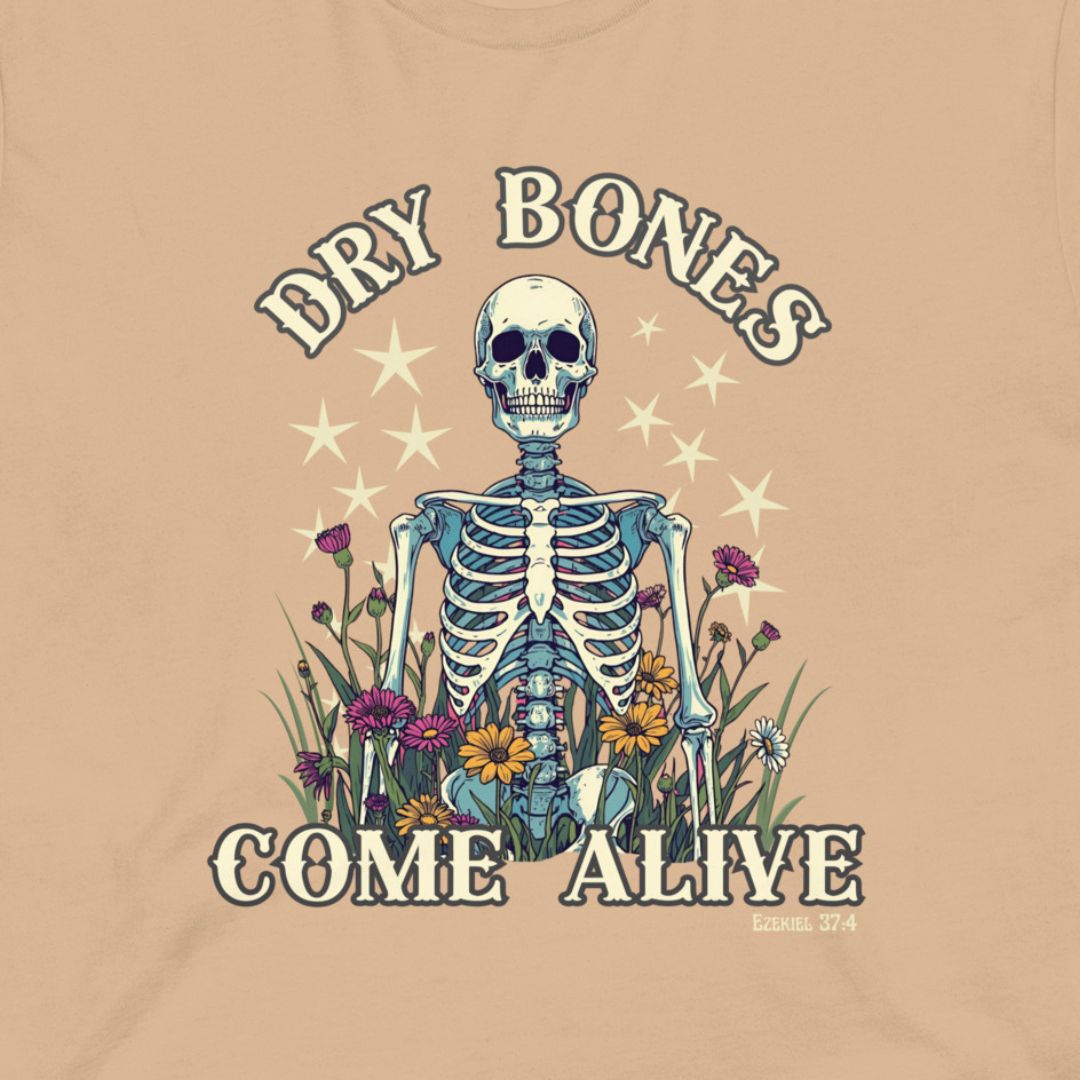 T-shirt with a skeleton and flowers design on a beige background. Dry bones come alive, Ezekiel 37:4