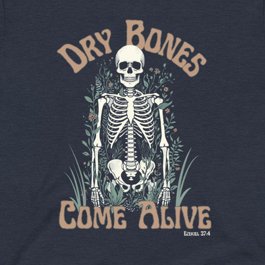 Navy blue t-shirt with a skeleton design and 'Dry Bones Come Alive' text on a dark background