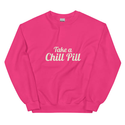 Take A Chill Pill Sweatshirt in heliconia- pink color, minimalist design but gen x retro referene